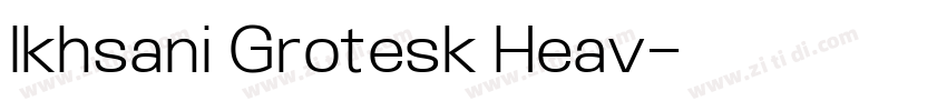 Ikhsani Grotesk Heav字体转换